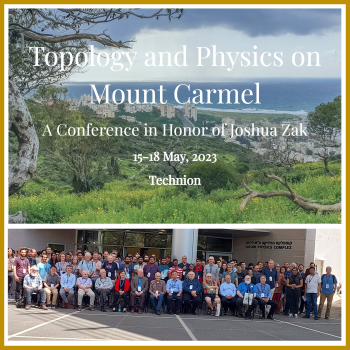 Topology and Physics on Mount Carmel